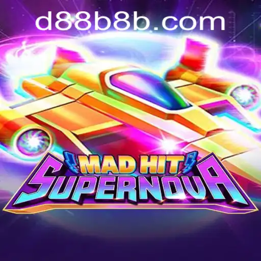 MadHitSupernova: The Ultimate Gaming Experience with d88b